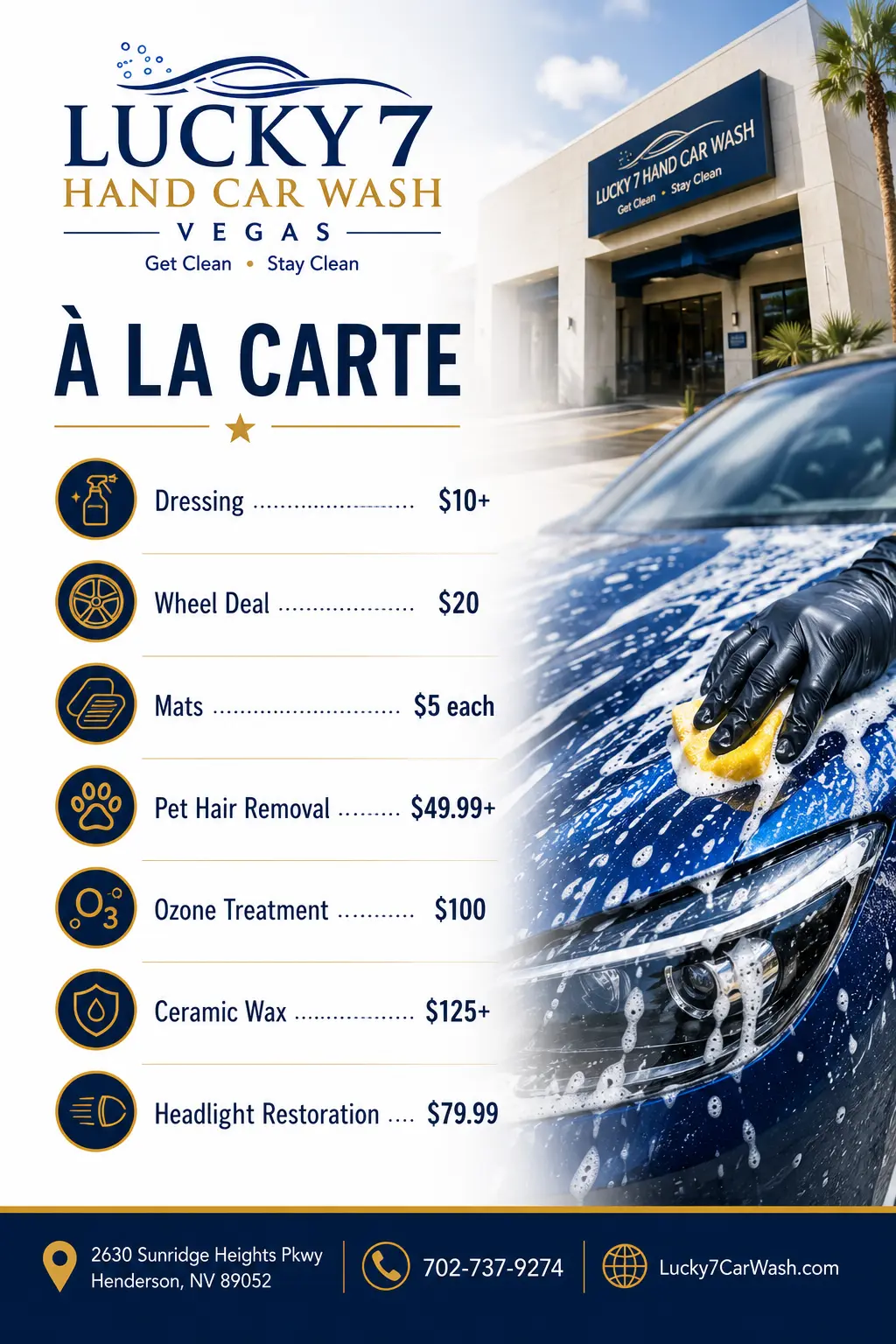 Lucky 7 a la carte menu with dressing, wheel deal, mats, pet hair removal, ozone, ceramic wax, and headlight restoration pricing